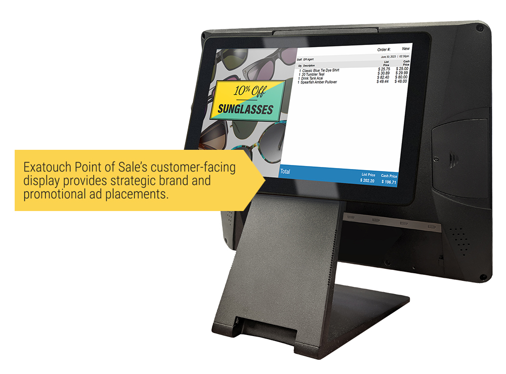 Exatouch Point of Sale’s customer-facing display provides strategic brand and promotional ad placements. 